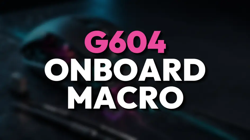 Articolo: Logitech G604: macro onboard senza G HUB